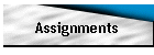 Assignments